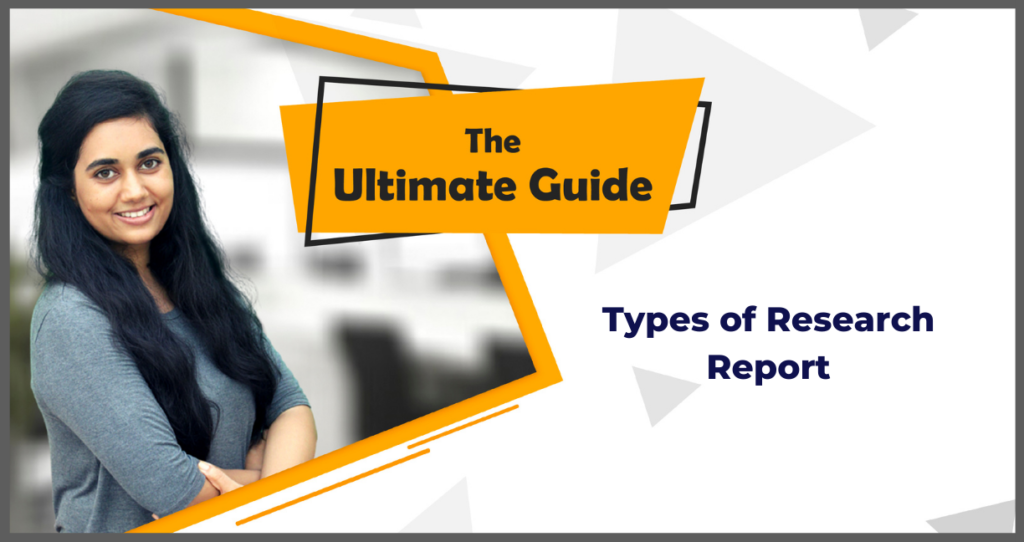 types of research reports available