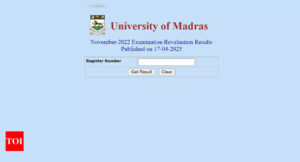 Madras University Revaluation Result 2023: November-2022 exam revaluation result declared on results.unom.ac.in |
