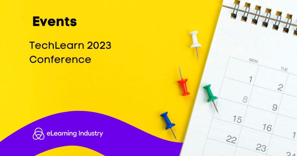 TechLearn 2023 Conference - eLearning Industry