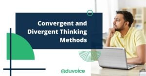 Convergent and Divergent Thinking