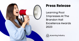Learning Pool Impresses At The Brandon Hall Excellence Awards