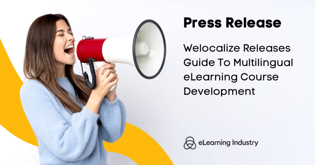 Welocalize Releases Guide To Multilingual eLearning Development