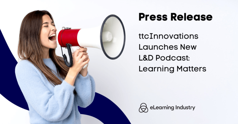 ttcInnovations Launches New L&D Podcast: Learning Matters